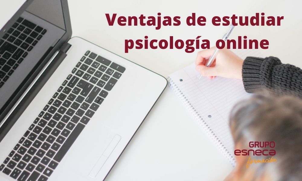Conoce las ventajas de estudiar psicología online